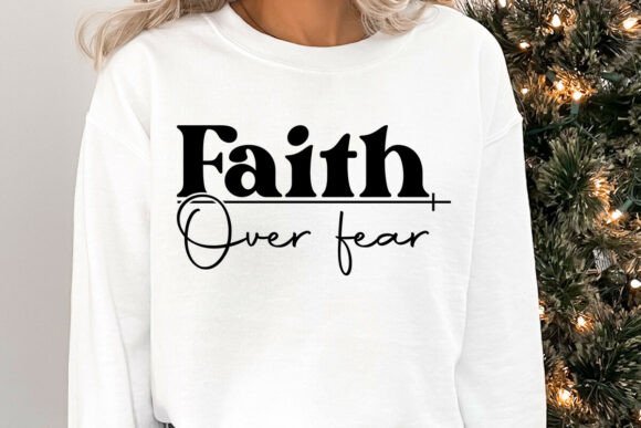 Christian Faith I Will Not Fear SVG PNG for Graphics and Crafts