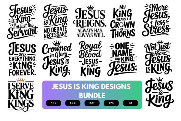 Jesus is King SVG Bundle: A Faithful Graphics Addition for Crafts