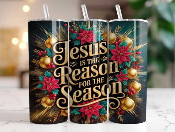 Jesus is the Reason 20 Oz Tumbler Graphics