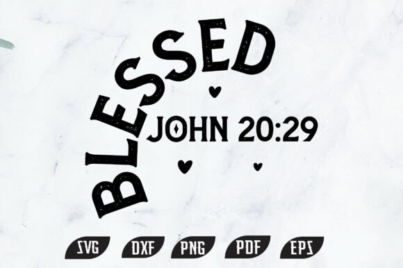 Review: Blessed John 20 29 Christian Graphics for Crafts